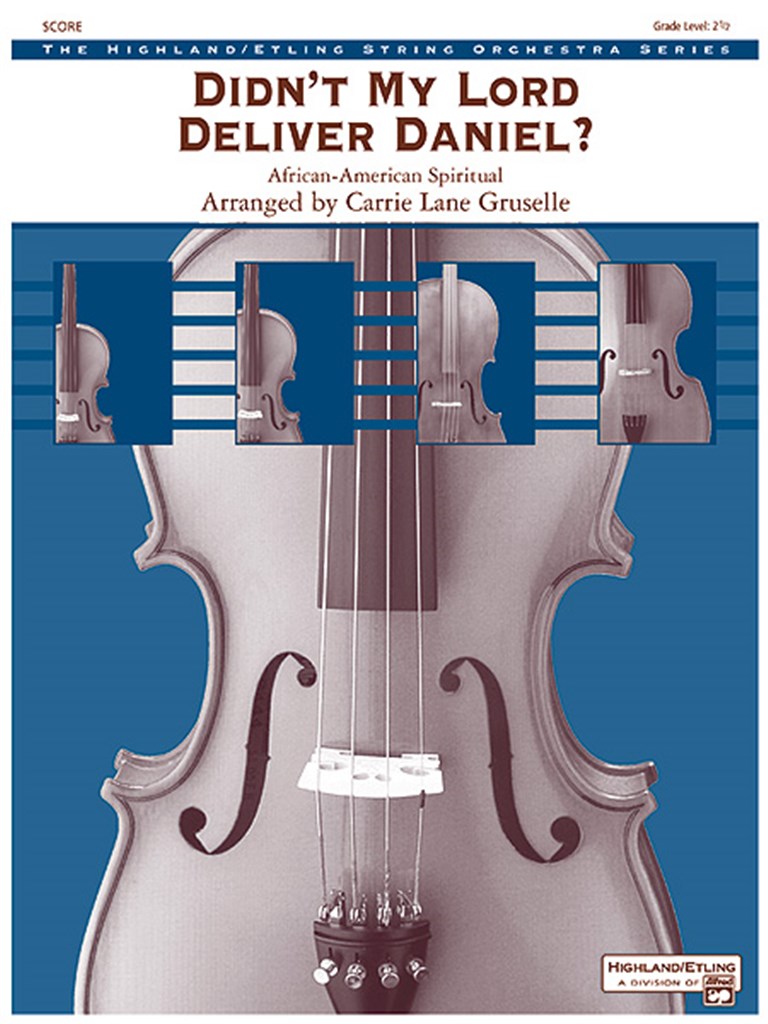 Didn't My Lord Deliver Daniel?